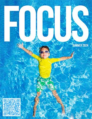 2024 Summer Focus Magazine