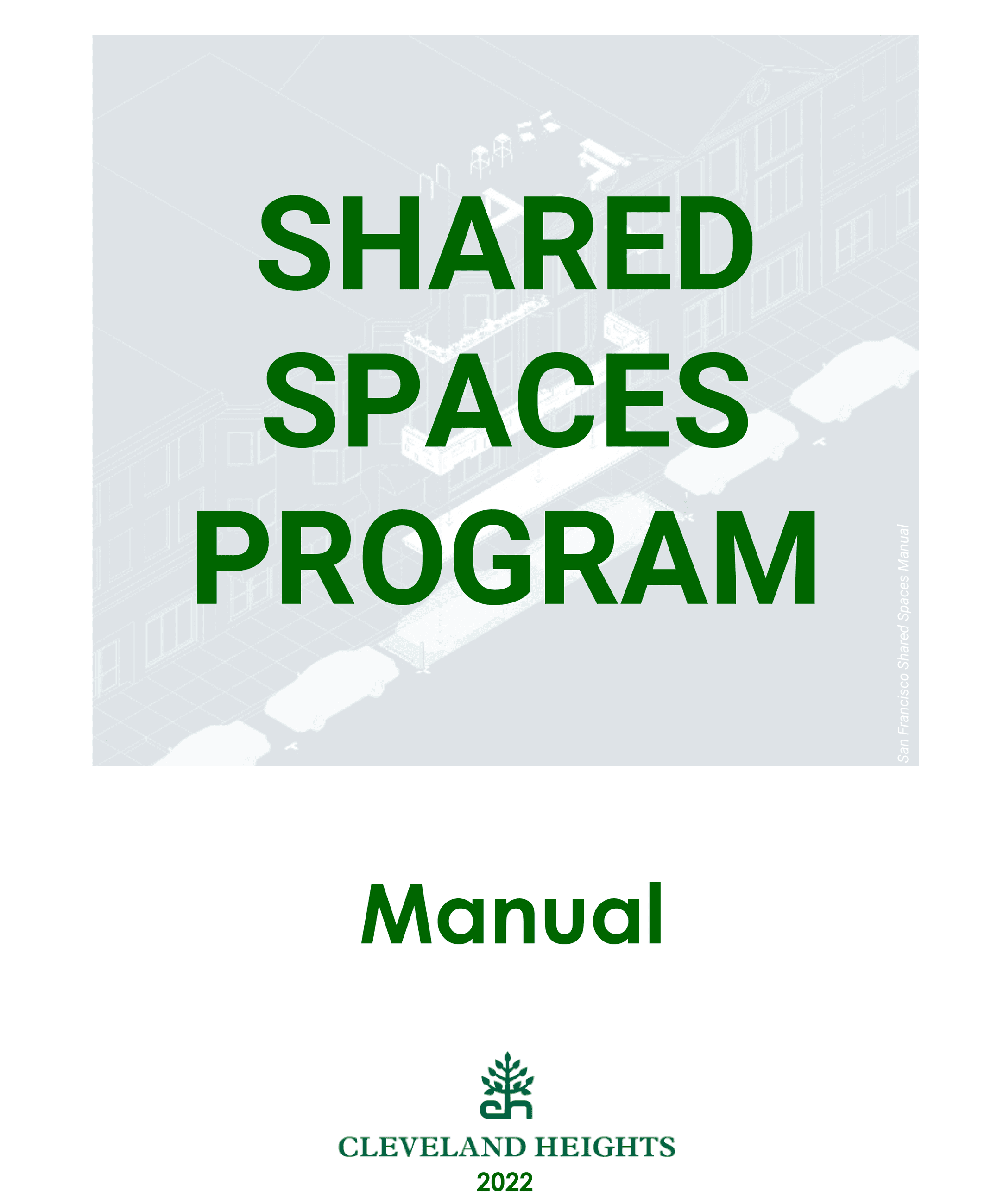 2022 Cleveland Heights Shared Spaces Manual Opens in new window